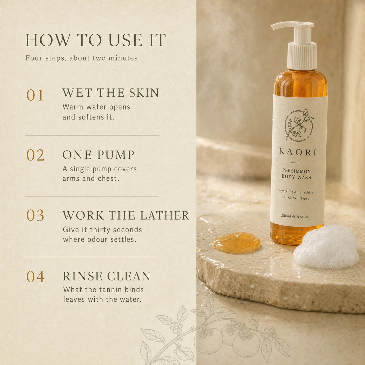 How to use the Persimmon Body Wash in four steps